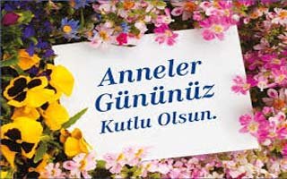 Anneler gününüz kutlu olsun.