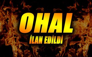 Cumhurbaşkanı Açıkladı...3 Ay OHAL İlan Edildi