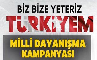 Milli Dayanışma Kampanyası Başlatıldı