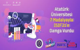 Atatürk Üniversitesi ISIF'21’e damga vurdu
