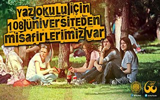 Yaz Okulu İçin 108 Üniversiteden öğrenci geldi