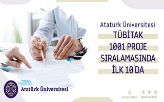 Atatürk Üniversitesi proje sıralamasında ilk 10’da