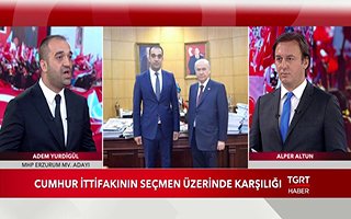 MHP'nin Adayı Adem Yurdigül  TGRT Haber’de