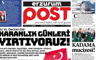 Erzurum Post Gazetesi yayına başladı