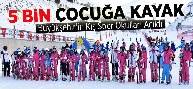 Büyükşehir Kış Spor Okulları Açıldı