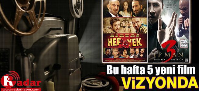 Bu hafta vizyona giren filmler