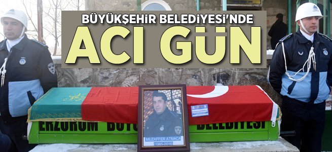 Büyükşehir Belediyesi'nin Acı Günü