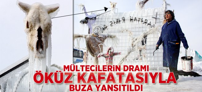 Mültecilerin Dramı Öküz Kafatası İle Buza Yansıtıldı