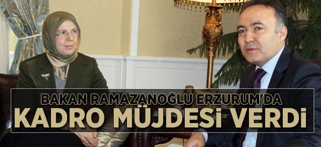 Bakan Ramazanoğlu'ndan Kadro Müjdesi