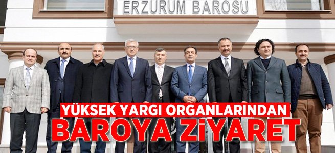 Yüksek Yargı Organlarından Baro'ya Ziyaret