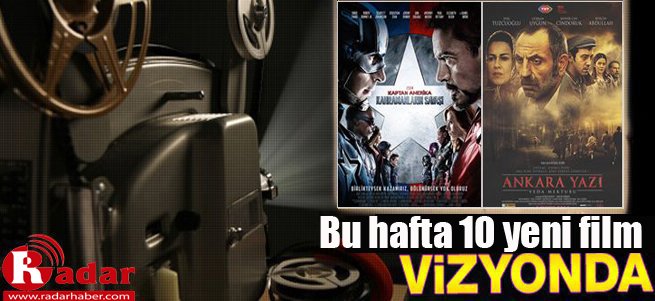 İşte Bu Hafta Vizyona Giren Filmler