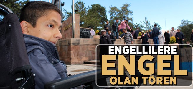 Engellilere Engel Olan Tören!