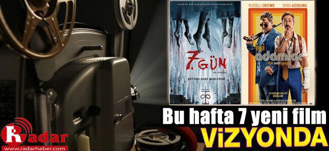 İşte bu hafta vizyona giren filmler