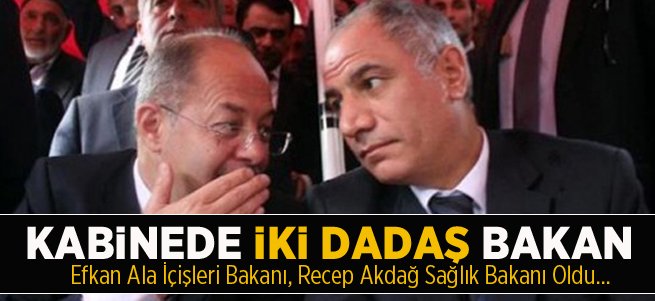 Kabinede İki Dadaş Bakan Yer Aldı