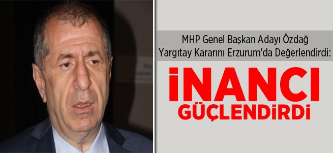 'Hukukun Var Olduğuna Dair İnancı Güçlendirdi'