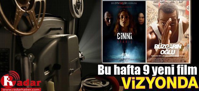 Bu hafta vizyona giren filmler