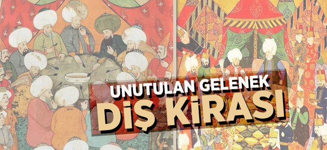 Ramazanda Unutulan Gelenek Diş Kirası