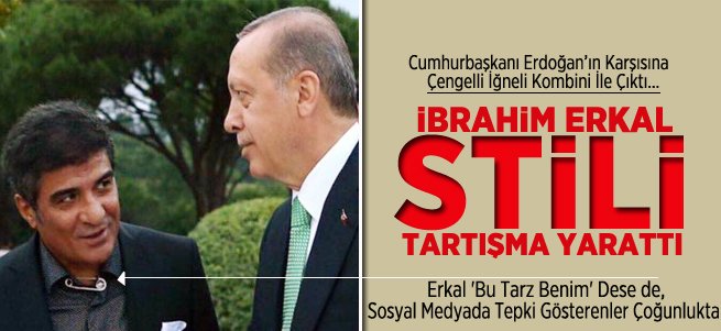 İbrahim Erkal'in Tartışma Yaratan Çengelli İğne Kombini