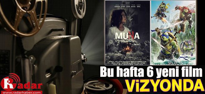 Bu Hafta 6 Film Vizyona Girdi