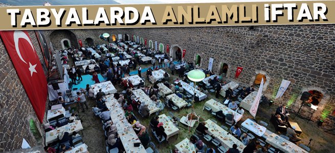 Tarihi tabyalarda en anlamlı iftar