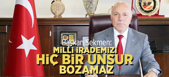 Sekmen'den darbe girişimi açıklaması 