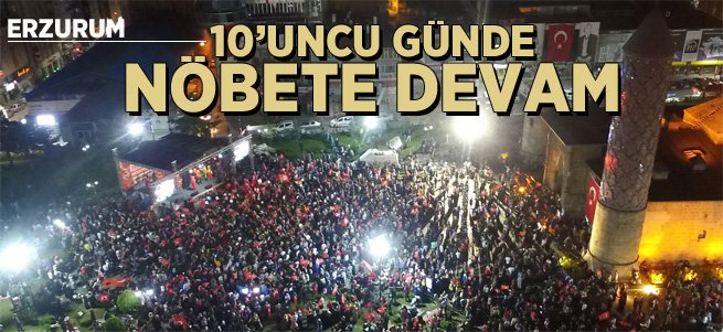 Erzurum'da Demokrasi Nöbeti Sürüyor