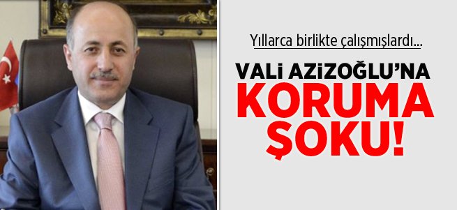 Vali Azizoğlu'nun Koruması FETÖ'cü Çıktı