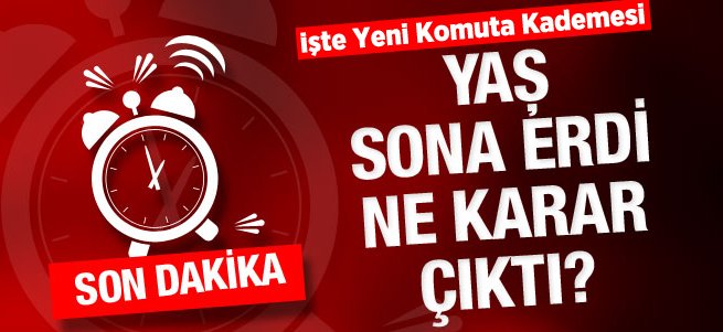 YAŞ kararları açıklandı! İşte Yeni Komuta Kademesi