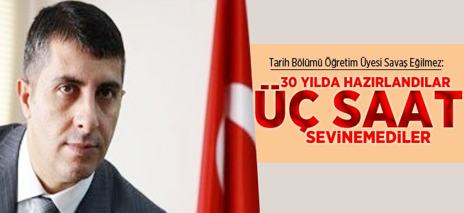 "30 Yıl Hazırlandılar 3 Saat Sevinemediler"