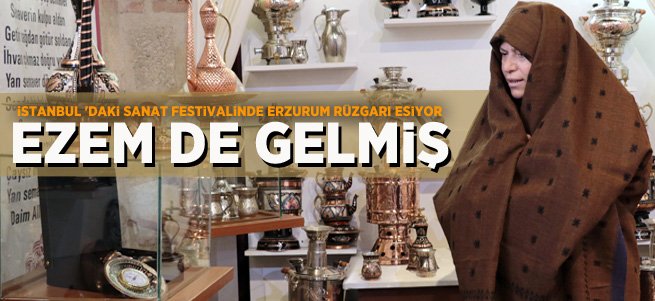 İstanbul'da Erzurum Rüzgarı Esiyor