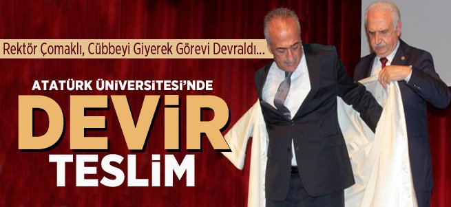 Yeni Rektör Çomaklı Görevini Devraldı