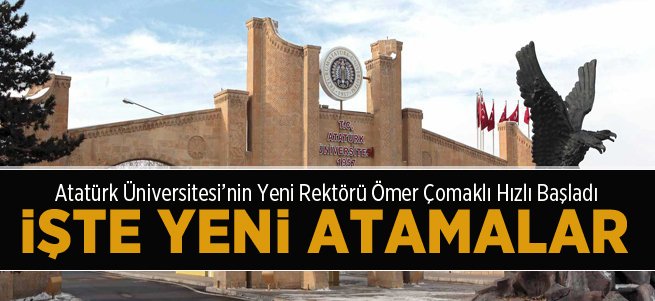 Atatürk Üniversitesi üst yönetime yeni atama