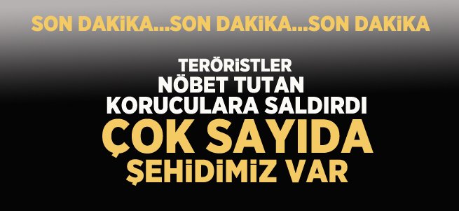 Teröristler Karakuştepe'ye Saldırdı: 8 Şehit