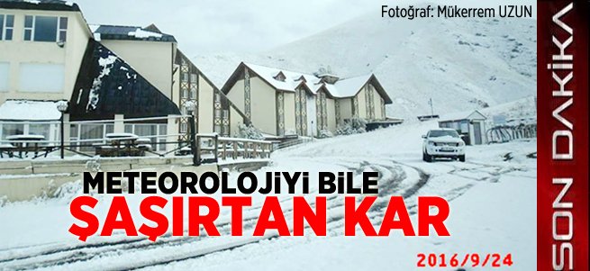 Erzurum'a kar yağdı, meteoroloji bile şaşırdı...
