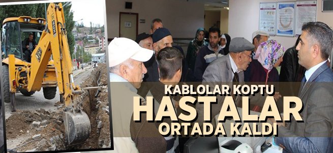 Fiber kablolar koptu hastalar ortada kaldı