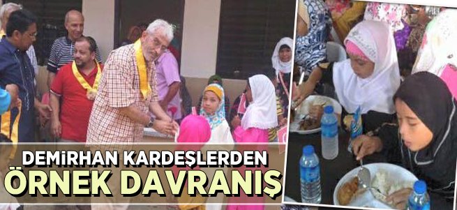 Demirhan ailesinden örnek davranış 