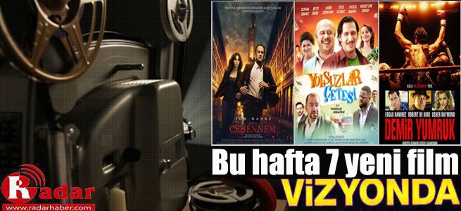 Bu Hafta Vizyona Giren Filmler