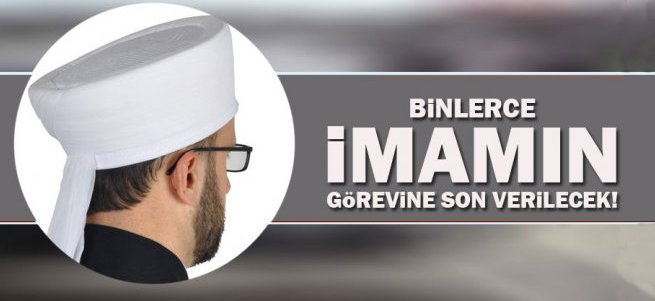 Diyanet İşleri'nde büyük temizlik başlıyor