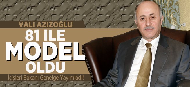 Vali Azizoğlu 81 ile model oldu