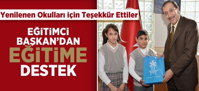 Eğitimci Başkan’dan eğitime destek