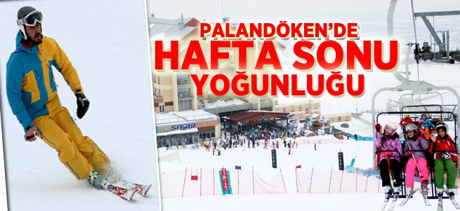 Palandöken'de hafta sonu dolu dolu geçti