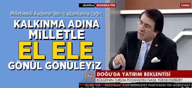 ‘Kalkınma adına milletle el ele, gönül gönüleyiz’