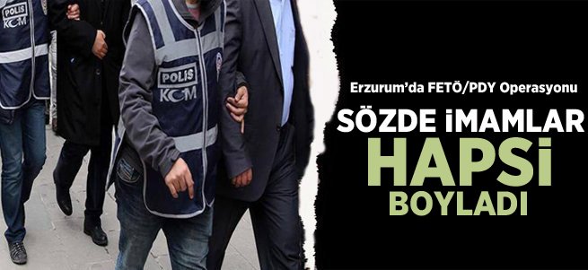 Erzurum’da FETÖ/ PDY'den 4 kişi tutuklandı