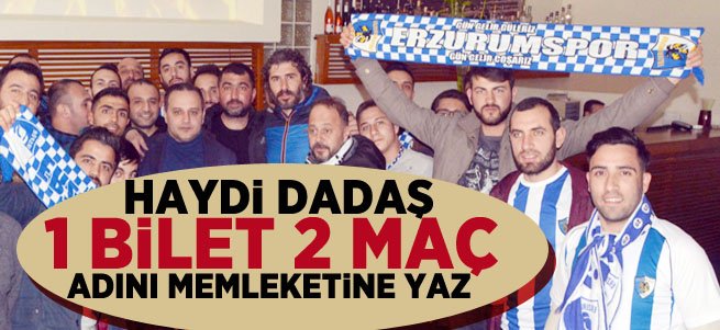 Haydi Dadaş! Bu Kampanya Kaçmaz