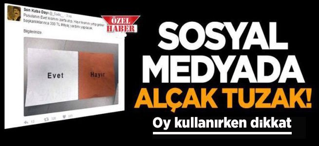 Sosyal medyada seçmene alçak tuzak