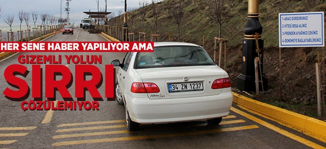 Erzurum'daki bu yolun sırrı çözülemiyor