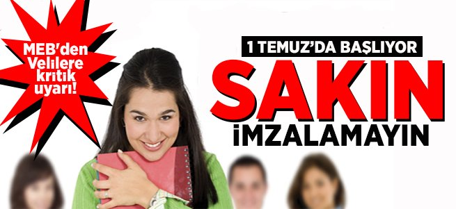 MEB'den velilere uyarı! Sakın imzalamayın