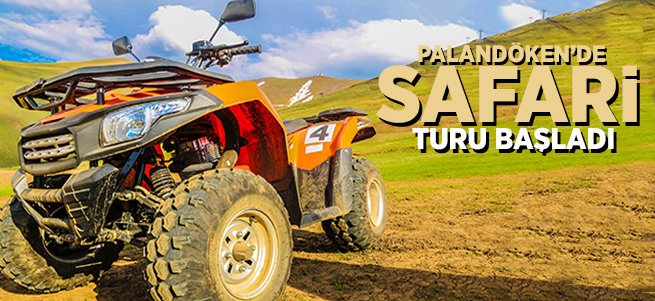 Palandöken’de safari turu başladı