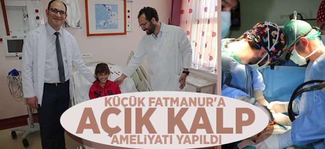 Minik Kalbe Açık Ameliyat Başarısı