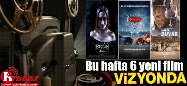 Bu Hafta Vizyona Giren Filmler